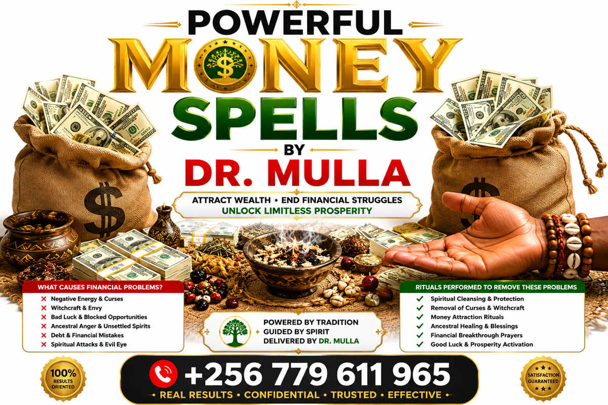 7 Powerful Money Spells for Wealth, Business Success, Money Chakra, Debt Relief & Prosperity | Dr. Mulla +256 779 611 965